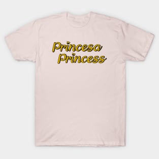 Princesa Princess T-Shirt